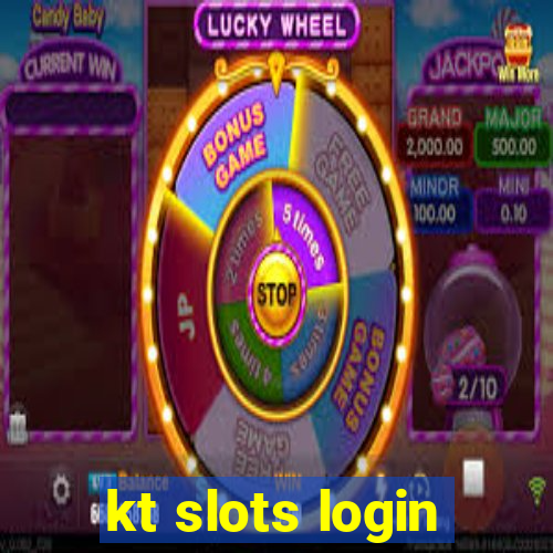 kt slots login
